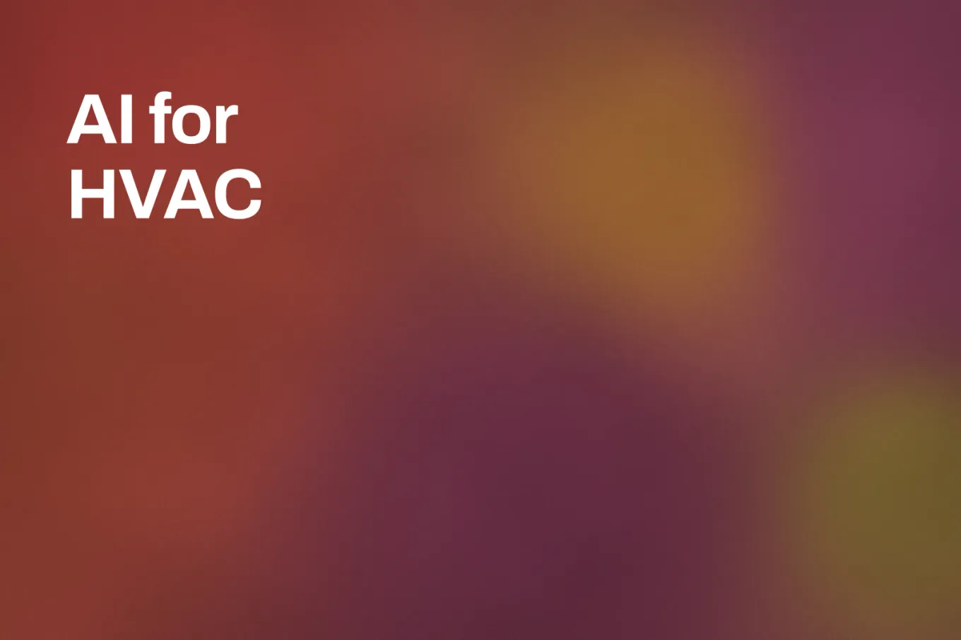 Soft grainy mid-tone gradient banner in brick red through the left and wine through the right. White type in the upper left, on two lines, reads: AI for HVAC.